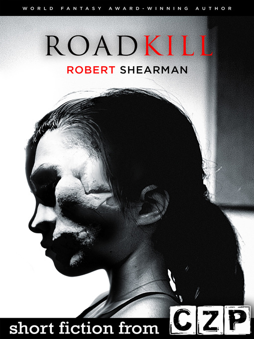 Title details for Roadkill by Robert Shearman - Available